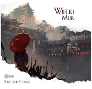 Opakowanie Great Wall Stretch Goal (wersja figurkowa)