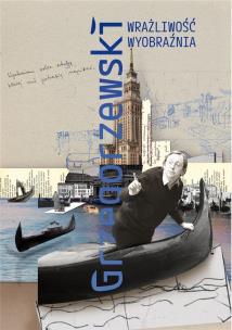 Okładka książki Grzegorzewski. Wrażliwość. Wyobraźnia