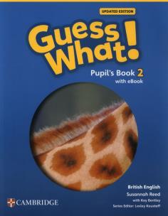 Guess What! British English Level 2 Pupil's Book with eBook Updated. Autor: Reed Susannah, Bentley Kay. Multiszop.pl Okładka książki Guess What! British English Level 2 Pupil's Book with eBook Updated