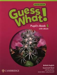 Okładka książki Guess What! British English Level 5 Pupil's Book with eBook Updated