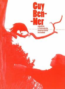 Guy Ben-Ner. Zgodnie z Instrukcją. Autor: red. Magda Kardasz. Multiszop.pl Okładka książki Guy Ben-Ner. Zgodnie z Instrukcją