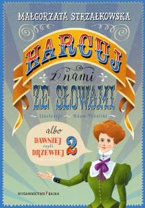 Okładka książki Harcuj z nami ze słowami