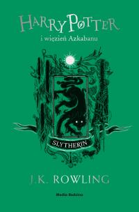 Harry Potter i Więzień Azkabanu (Slytherin). Autor: J. K. Rowling. Multiszop.pl Okładka książki Harry Potter i Więzień Azkabanu (Slytherin)