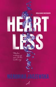 Heartless. Autor: Weronika Jaczewska. Multiszop.pl Okładka książki Heartless