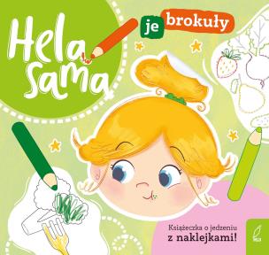 Okładka książki Hela sama je brokuły