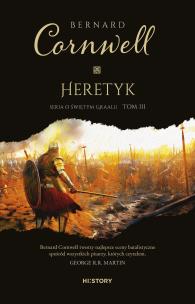 Heretyk. Autor: Bernard Cornwell. Multiszop.pl Okładka książki Heretyk