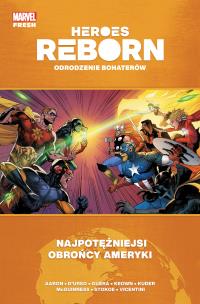 Heroes Reborn Odrodzenie bohaterów Najpotężniejsi. Autor: Aaron Jason. Multiszop.pl Okładka książki Heroes Reborn Odrodzenie bohaterów Najpotężniejsi