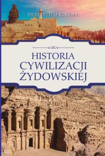 Okładka książki Historia cywilizacji żydowskiej
