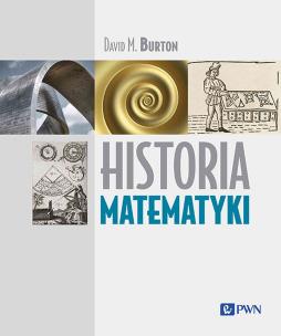 Historia matematyki. Autor: Burton David M.. Multiszop.pl Okładka książki Historia matematyki
