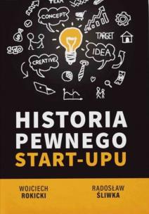 Okładka książki Historia pewnego Star-Upu