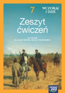 Historia wczoraj i dziś NEON zeszyt ćwiczeń dla klasy 7 szkoły podstawowej EDYCJA 2023-2025. Autor: Jurek Krzysztof, Lidia Leszczyńska, Janicka Iwona. Multiszop.pl Okładka książki Historia wczoraj i dziś NEON zeszyt ćwiczeń dla klasy 7 szkoły podstawowej EDYCJA 2023-2025