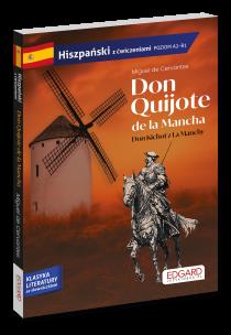 Hiszpański. Don Quijote de la Mancha. Don Kichot z La Manchy. Adaptacja z ćwiczeniami. Hiszpański z ćwiczeniami. Autor: Opracowanie zbiorowe. Multiszop.pl Okładka książki Hiszpański. Don Quijote de la Mancha. Don Kichot z La Manchy. Adaptacja z ćwiczeniami. Hiszpański z ćwiczeniami