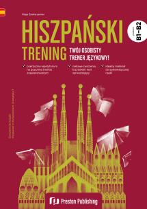 Hiszpański. Trening. Poziom B1-B2. Autor: Maja Zawierzeniec. Multiszop.pl Okładka książki Hiszpański. Trening. Poziom B1-B2