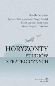 Okładka książki Horyzonty studiów strategicznych