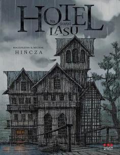 Okładka książki Hotel na skraju lasu