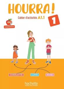 Hourra 1 ćwiczenia + audio online. Autor: Denisot Hugues, Stephanie Rivasseau. Multiszop.pl Okładka książki Hourra 1 ćwiczenia + audio online