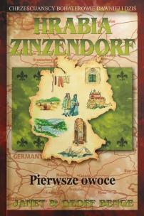 Okładka książki Hrabia Zinzendorf - pierwsze owoce