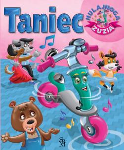 Okładka książki Hulajnoga Zuzia. Taniec w.2022