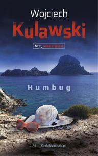 Humbug. Autor: Wojciech Kulawski. Multiszop.pl Okładka książki Humbug
