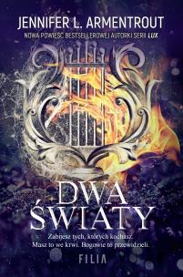 Hype. Covenant Tom 1 Dwa światy wyd. 2. Autor: Armentrout Jennifer L.. Multiszop.pl Okładka książki Hype. Covenant Tom 1 Dwa światy wyd. 2