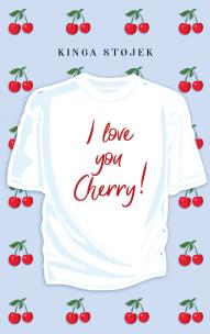 Okładka książki I Love You, Cherry