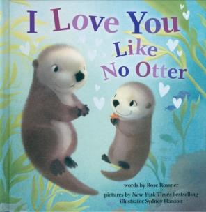 Okładka książki I Love You Like No Otter
