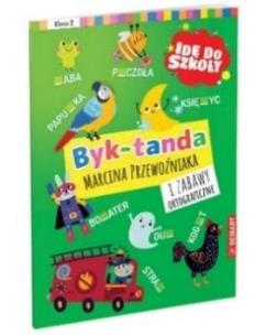 Idę do szkoły. Dyktanda i zabawy ortograf. kl.2. Autor:   Praca zbiorowa. Multiszop.pl Okładka książki Idę do szkoły. Dyktanda i zabawy ortograf. kl.2