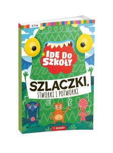 Idę do szkoły. Szlaczki, stworki i potworki. Autor: Anna Borchard. Multiszop.pl Okładka książki Idę do szkoły. Szlaczki, stworki i potworki