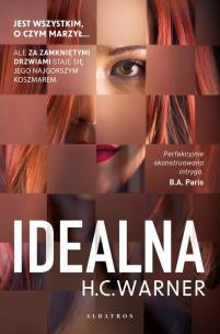 Idealna. Autor: H.C. Warner. Multiszop.pl Okładka książki Idealna