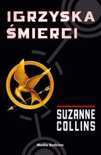 Igrzyska śmierci Igrzyska śmierci wyd. 4. Autor: Suzanne Collins. Multiszop.pl Okładka książki Igrzyska śmierci Igrzyska śmierci wyd. 4