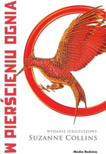 Okładka książki Igrzyska śmierci T.2 W pierścieniu ognia