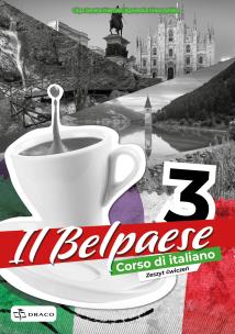Il Belpaese 3 zeszyt ćwiczeń. Autor: Agnieszka Krawczyńska, Olga Seneta-Niemiec. Multiszop.pl Okładka książki Il Belpaese 3 zeszyt ćwiczeń