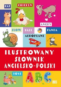 Ilustrowany słownik angielsko-polski. Autor: Opracowanie zbiorowe. Multiszop.pl Okładka książki Ilustrowany słownik angielsko-polski