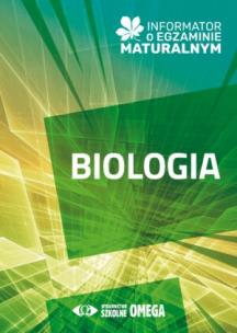 Informator o egzaminie maturalnym z biologii od roku szkolnego 2024/25. Autor: Opracowanie zbiorowe. Multiszop.pl Okładka książki Informator o egzaminie maturalnym z biologii od roku szkolnego 2024/25