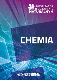 Informator o egzaminie maturalnym z chemii od roku szkolnego 2024/25. Autor: Opracowanie zbiorowe. Multiszop.pl Okładka książki Informator o egzaminie maturalnym z chemii od roku szkolnego 2024/25