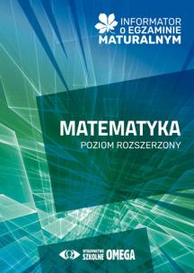 Informator o egzaminie maturalnym z matematyki od roku szkolnego 2024/25 poziom rozszerzony. Autor: Opracowanie zbiorowe. Multiszop.pl Okładka książki Informator o egzaminie maturalnym z matematyki od roku szkolnego 2024/25 poziom rozszerzony