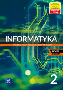 Informatyka LO 2 Podr. w.2023 ZP WSIP. Autor: Jochemczyk Wanda, Olędzka Katarzyna. Multiszop.pl Okładka książki Informatyka LO 2 Podr. w.2023 ZP WSIP