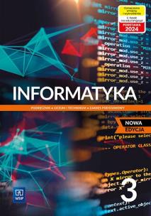 Informatyka LO 3 Podr. ZP w.2024. Autor: Jochemczyk Wanda, Olędzka Katarzyna. Multiszop.pl Okładka książki Informatyka LO 3 Podr. ZP w.2024