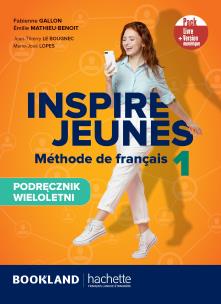 Inspire Jeunes 1 podręcznik + kod. Autor:   Praca zbiorowa. Multiszop.pl Okładka książki Inspire Jeunes 1 podręcznik + kod