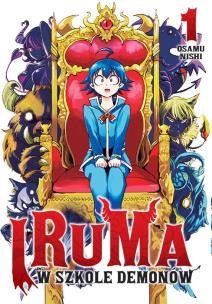 Iruma w szkole demonów. Tom 1. Autor: Osamu Nishi. Multiszop.pl Okładka książki Iruma w szkole demonów. Tom 1