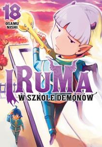 Iruma w szkole demonów. Tom 18. Autor: Osamu Nishi. Multiszop.pl Okładka książki Iruma w szkole demonów. Tom 18