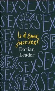 Okładka książki Is It Ever Just Sex?