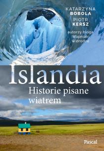 Okładka książki Islandia. Historie pisane wiatrem
