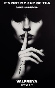 Okładka książki It's not my cup of tea. To nie moja bajka