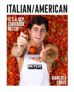 Opakowanie Italian/American It's a QCP cookbook, betch!