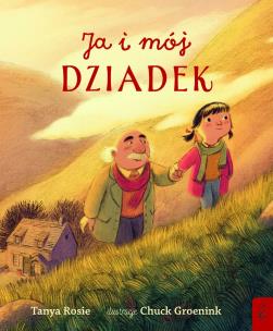 Okładka książki Ja i mój dziadek