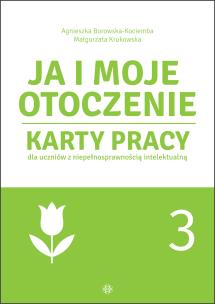 Okładka książki Ja i moje otoczenie cz.3 Karty pracy
