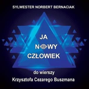 Okładka książki Ja Nowy Człowiek CD