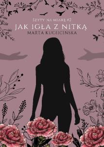 Okładka książki Jak igła z nitką Szyty na miarę Tom 2