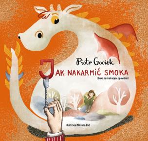 Okładka książki Jak nakarmić smoka